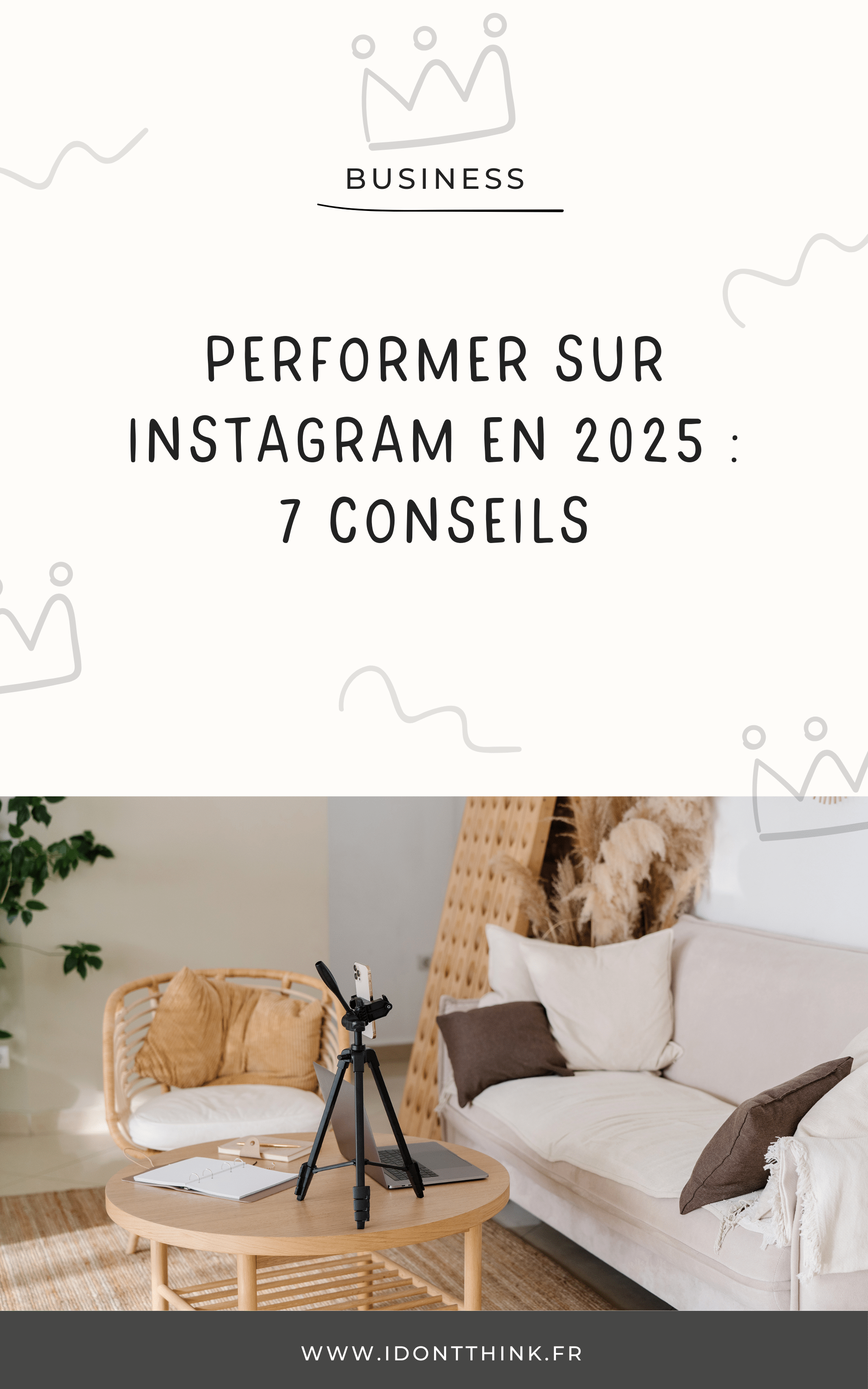 Tendances Instagram 2025 : 7 conseils pour performer !