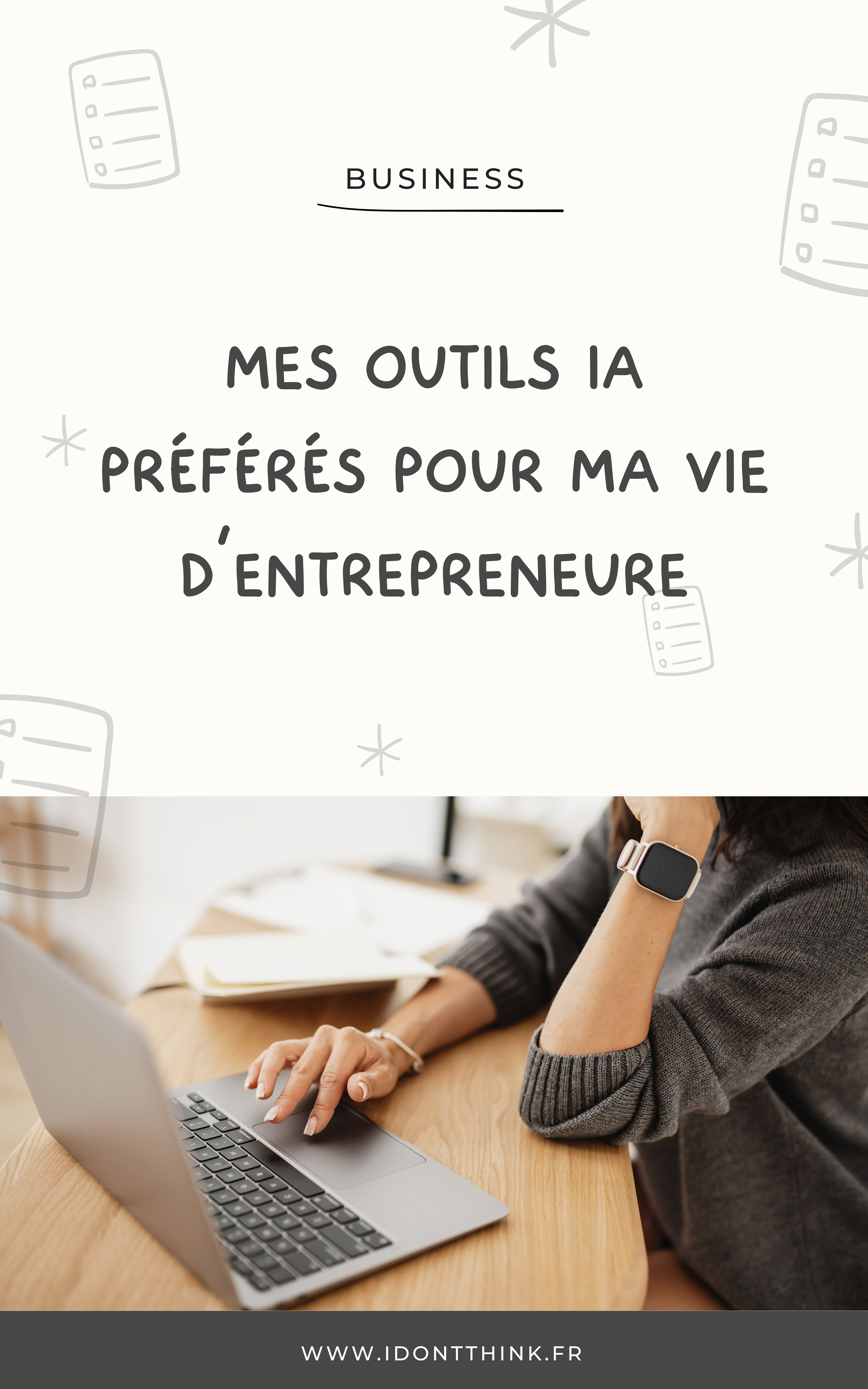 8 outils d’IA incontournables pour les entrepreneurs et freelances