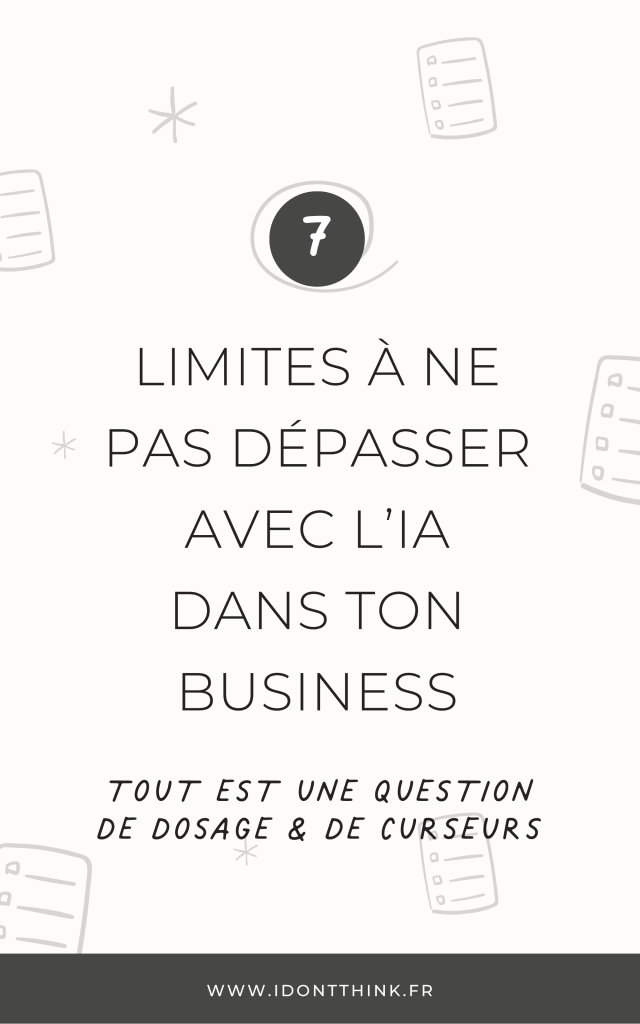 7 limites qu’on s’impose avec l’IA dans notre business