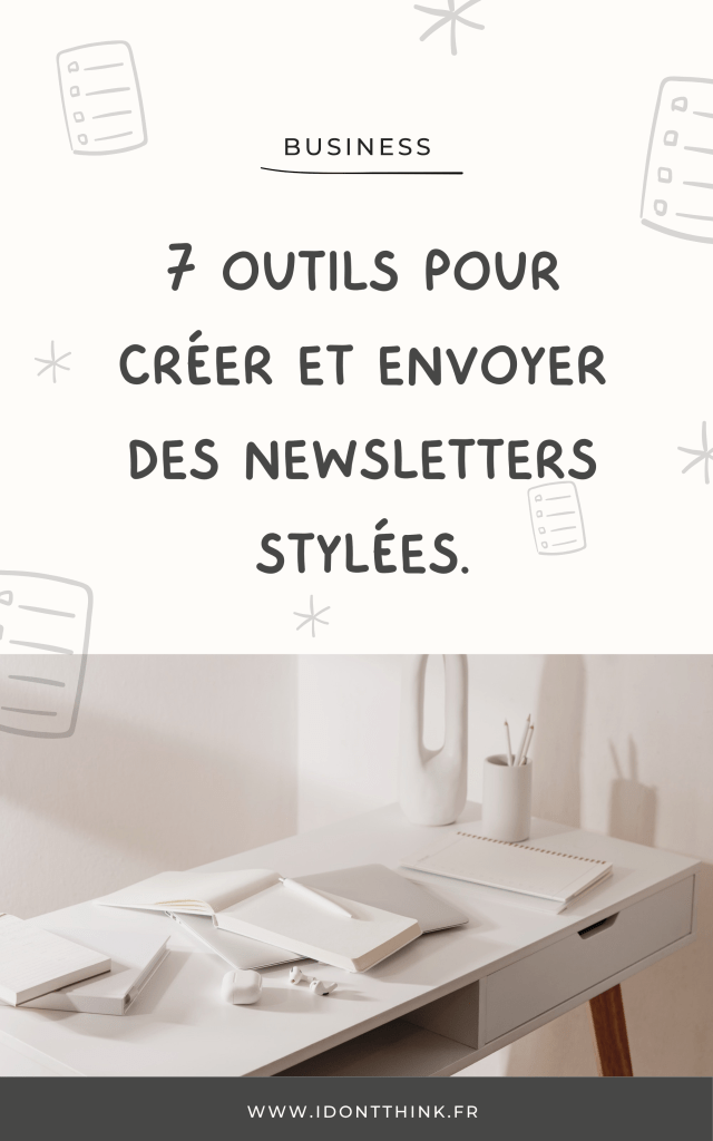 7 outils pour ta newsletter